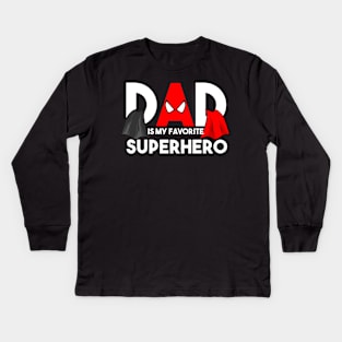 My Superhero Called Daddy Kids Long Sleeve T-Shirt